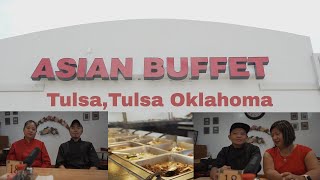 Best Asian Buffet-Tulsa,Oklahoma
