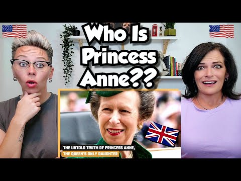 American Couple Reacts: Princess Anne The Untold Truth! First Look at Her Life & FIRST TIME REACTION