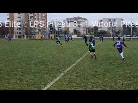 U15 Elite : LPS Pitești  3 - 1  Viitorul Pitești, rep 2