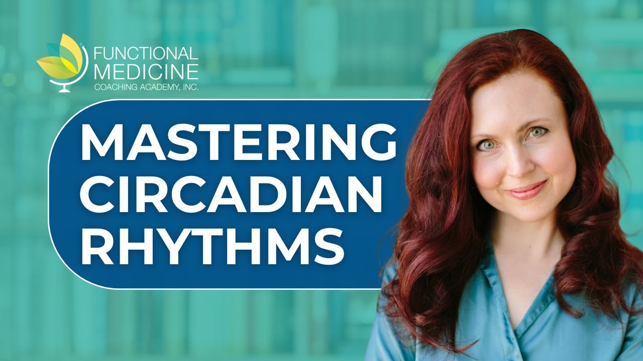 Mastering Circadian Rhythms, With Dr. Deanna Minich