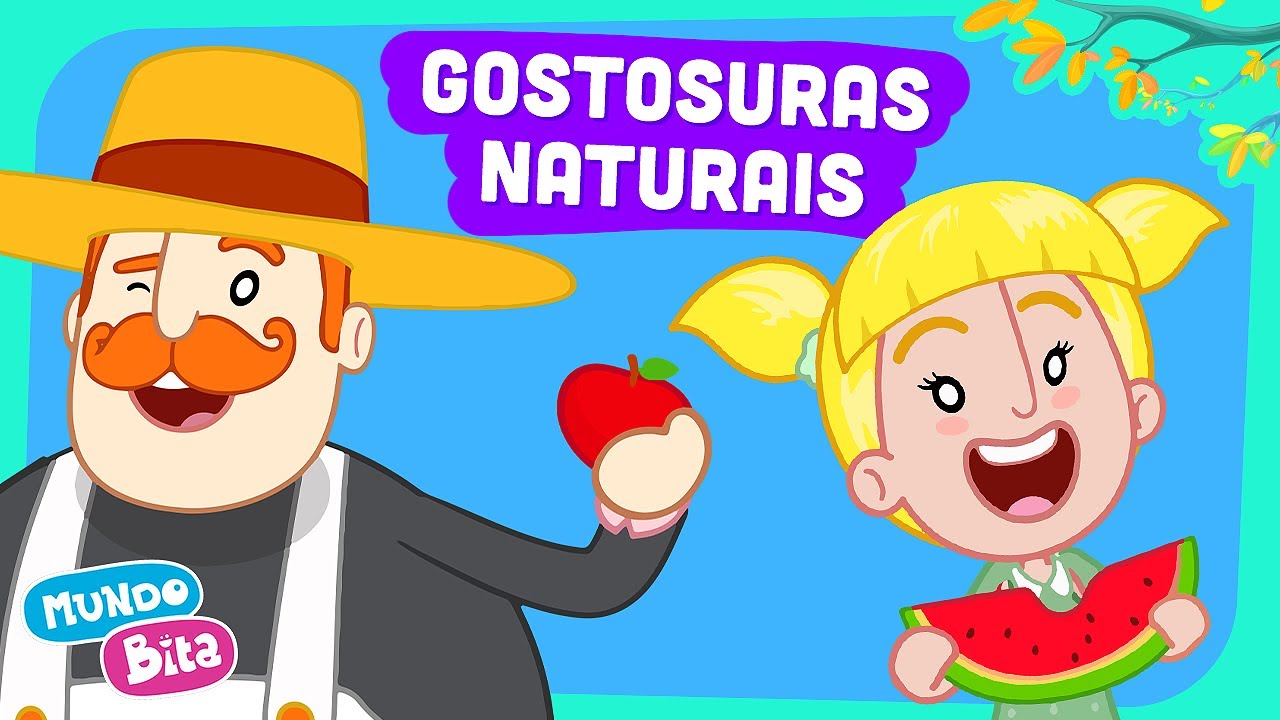 Mundo Bita - Gostosuras Naturais [clipe infantil]