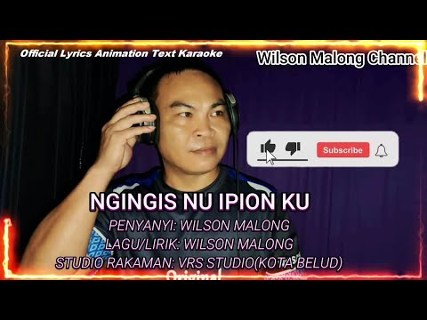 NGINGIS NU IPIONKU by wilson malong~muzik vocal~offcial lagu baru 2025~
