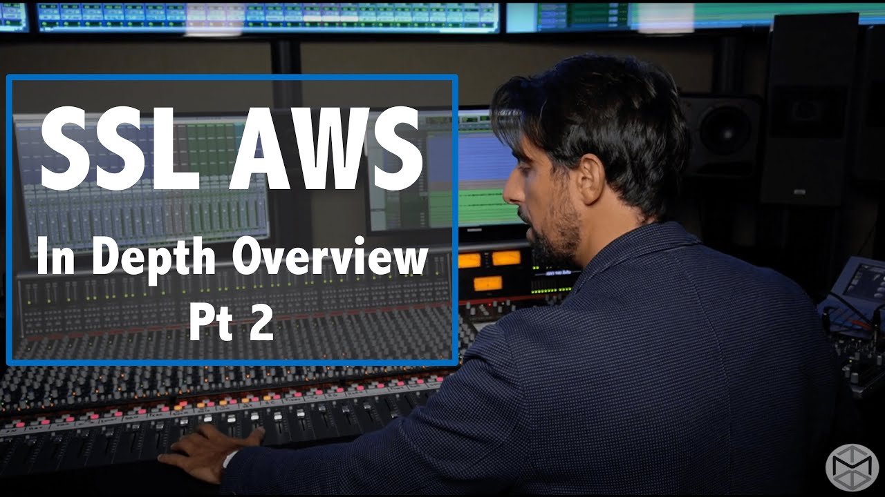 SSL 101 — Part 2: In-Depth Routing and Signal Flow
