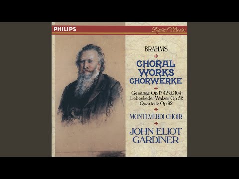 Brahms: 4 Gesänge, Op. 17 - 2. Lied von Shakespeare