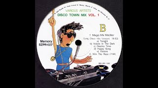 Disco Town Mix - 01 - B01 - Mega Mix Medley (Long Disco Mix Version)