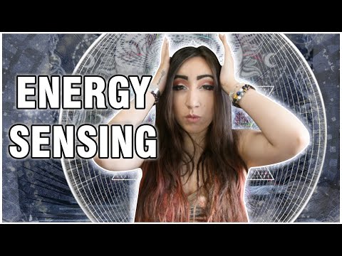 HOW YOU CAN SENSE ENERGY | Energy Signatures, Elemental Energy