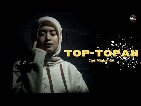 Woro Widowati - TOP-TOPAN (Official Music Video)