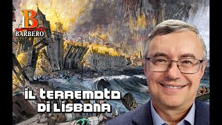 Alessandro Barbero - Il terremoto di Lisbona