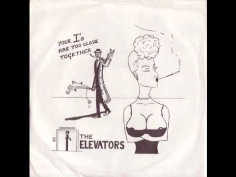 The Elevators - That's My Baby