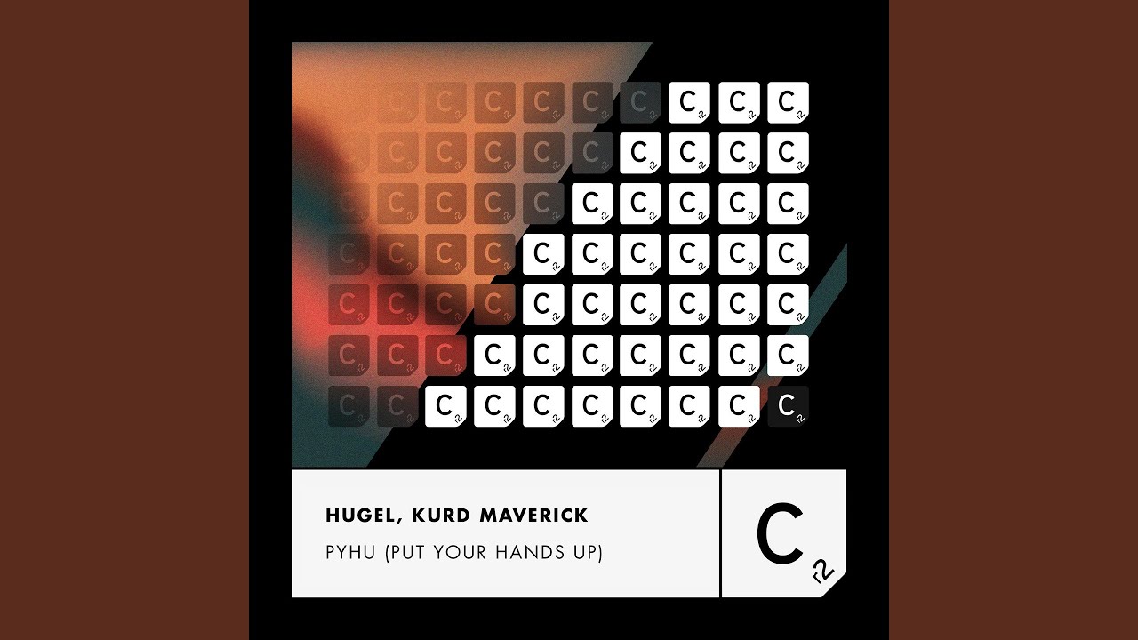 HUGEL x Kurd Maverick - PYHU (Put Your Hands Up)
