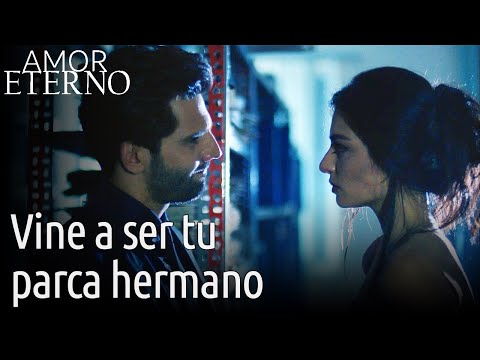 AMOR ETERNO - Vine a Ser tu Parca, Hermano | Kara Sevda