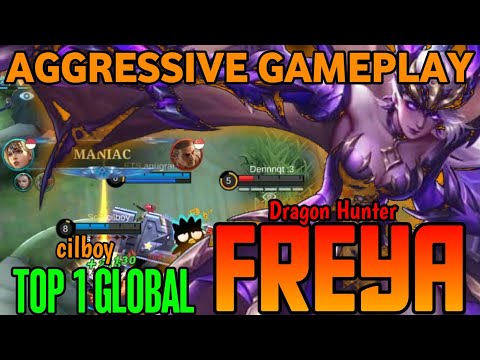MANIAC Freya Aggressive Gameplay - Top 1 Global Freya by Cilboy ~ mobile legends