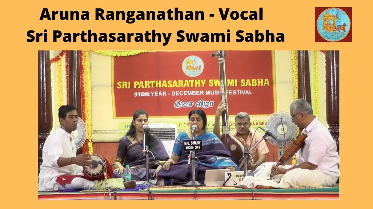 Aruna Ranganathan - Vocal l Sri Parthasarathy Swami Sabha