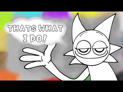 That's What i Do! || sprunki animation