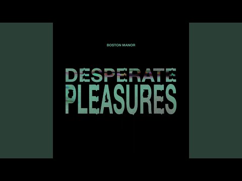 Video thumbnail for Desperate Pleasures