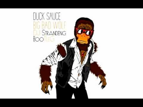 Duck sauce VS. Avicii VS. Nari Milan VS. Otto Knows - The big bad wolf (DJSTRANDENG BOOTLEG)
