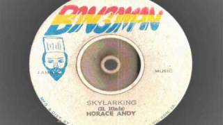 Skylarking riddim mix - Bongoman records  ( coxsone records )- horace andy - prince jazzbo