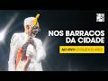 Gilberto Gil – Nos Barracos da Cidade (Ao Vivo em Buenos Aires) | Tempo Rei – Ao Vivo (Vol. 2)