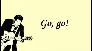 Chuck Berry - Johnny B Goode (With lyrics)