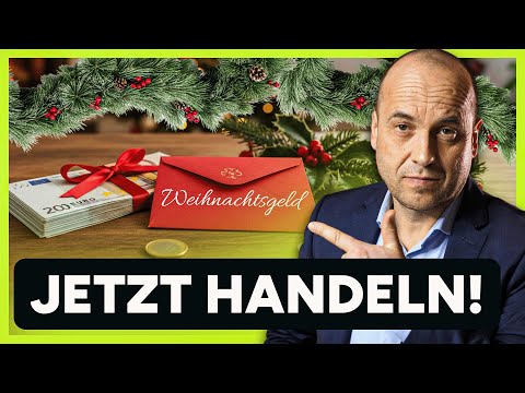 So sicherst du dein Weihnachtsgeld!