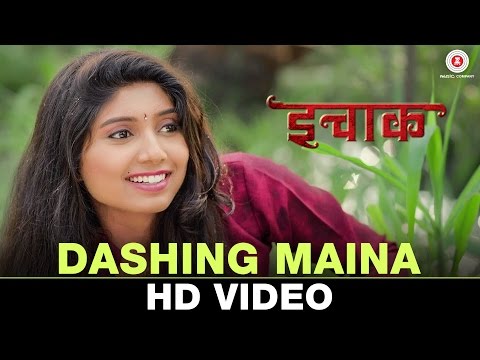 Dashing Maina | Ichak | Avinash & Rutuja | Adarsh Shinde | Abhishek-Datta