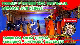 Download lagu Latest October 17, 2025 Evening - Joni Rengge's Comedy - Sambimaya, Juntinyuat, Idramyu - Aneka T... mp3 Download lagu Latest October 17, 2025 Evening - Joni Rengge's Comedy - Sambimaya, Juntinyuat, Idramyu - Aneka T... mp3