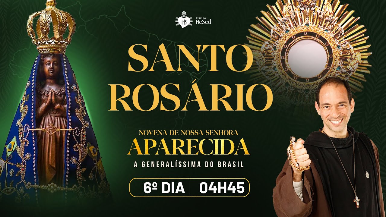 Santo Rosário da Madrugada | Novena de Nossa Senhora Aparecida | 08/10 | Instituto Hesed