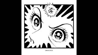Smackos  - The Age Of Candy Candy