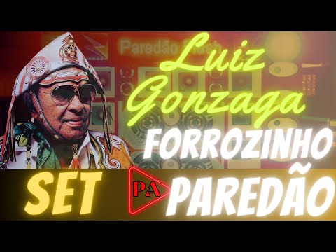 Set Luiz Gonzaga (Forrozinho Paredão) 1