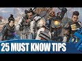 Apex Legends - 25 Tips For Beginners And Beyond!
