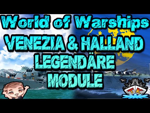 Venezia & Halland *Legendäres Modul* vorgestellt *News*⚓️ in World of Warships 🚢