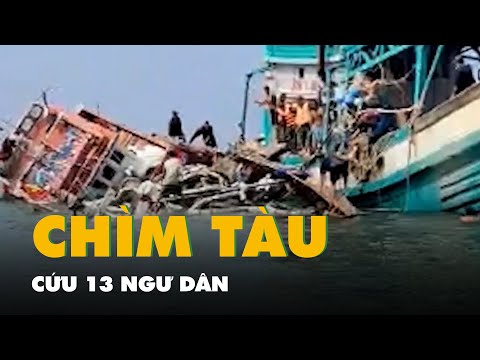 Thirteen fishermen rescued after fishing boat sinks near Hon Chuoi Island.