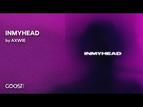 AXWIE - INMYHEAD (Official Audio)