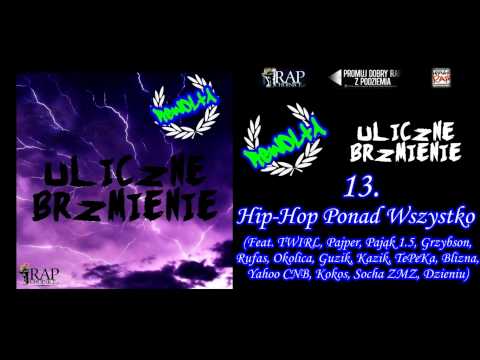 13. ReWolta - Hip-Hop Ponad Wszystko