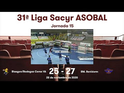 31ª Liga Sacyr ASOBAL J15: Blasgon/Bodegas Ceres VA - BM. Benidorm 25-27