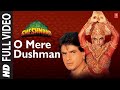 O Mere Dushman Full Video Song Sheshnaag Anuradha Paudwal Anand Bakshi Rekha Jitendra