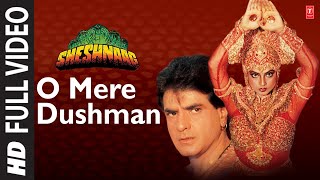 Download lagu O Mere Dushman - Full Video Song | Sheshnaag | Anuradha Paudwal | Anand Bakshi | Rekha, Jitendra mp3