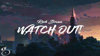Rich Brian - Watch Out (Lyrics)