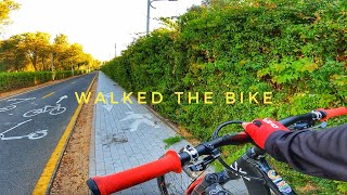 Walked The Bike