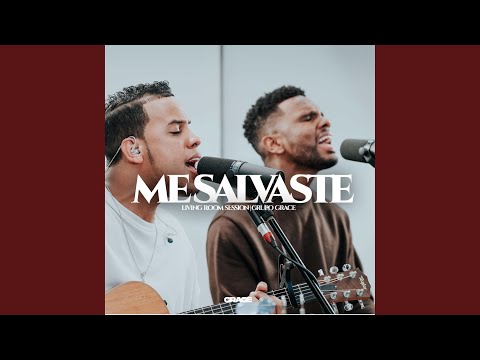 Me Salvaste (Living Room Session)