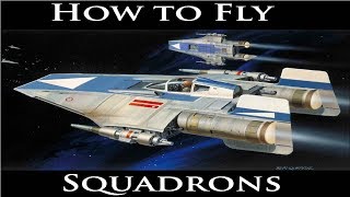 Captain&#39;s Clinic - How to fly squadrons | Star Wars Armada