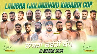 Lambra (Jalandhar) Kabaddi Cup 10 March 2024