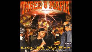 Three 6 Mafia (Killa Klan Kaze) - Be A Witness Feat. K-Rock, MC Mack, Scanman