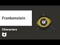 Frankenstein by Mary Shelley | Characters