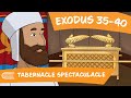 Come Follow Me 2022 LDS (May 2-8) Exodus 35-40 | Tabernacle Spectaculacle