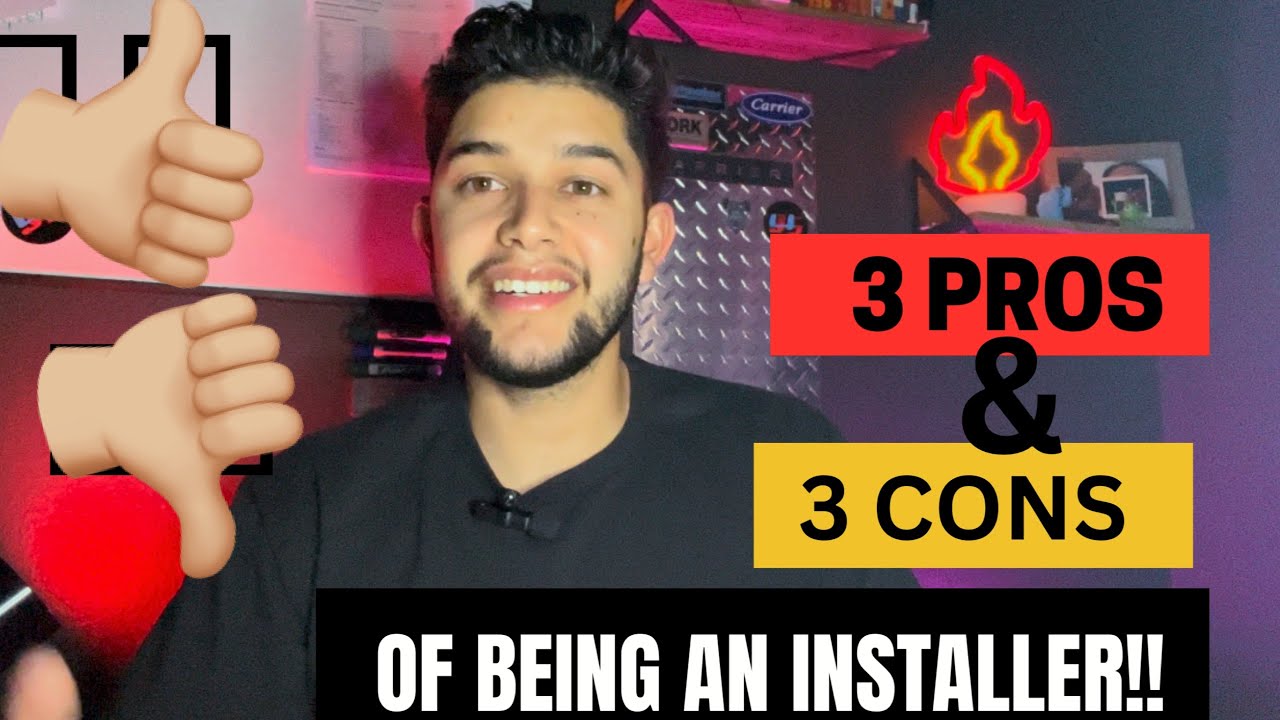 3 PROS & 3 CONS of being an HVAC INSTALLER!! 👍🏼👎🏼🔥