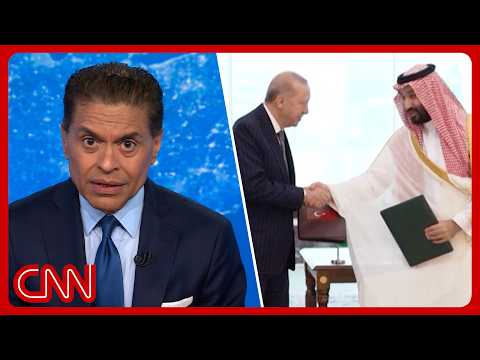 How Trump turned Saudi Arabia & Turkey from enemies to allies | Fareed's Take