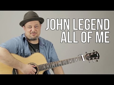 How To Play John Legend - All Of Me