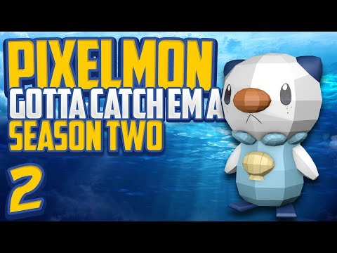 Minecraft Pixelmon "Oshawhat?" Gotta Catch 'Em All S2 Episode 2 (Minecraft Pokemon Mod)