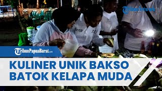 Kuliner Unik Bakso Batok Kelapa Muda di Pulau Arar Kabupaten Sorong, Aromanya Bikin Ngiler